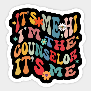 It's Me Hi I'm The Counselor It's Me Shirt- School Counselor Gift- Funny Counselor Sticker